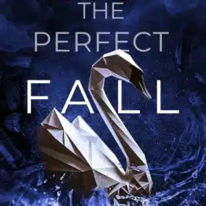 The Perfect FALL