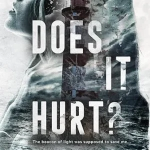 Does It Hurt?