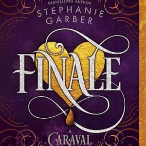 Finale: A Caraval Novel (Caraval, 3)