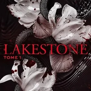 Lakestone Tome 1