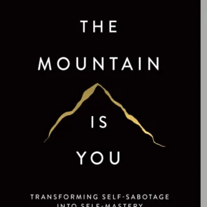The mountain is you