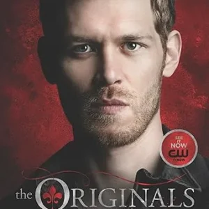 The Originals: The Rise (The Originals, 1)