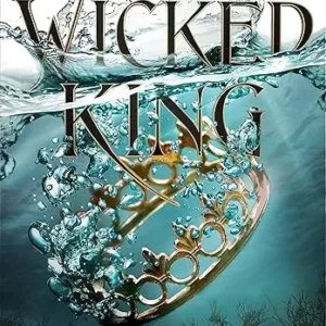 The Wicked King (The Folk of the Air, 2)