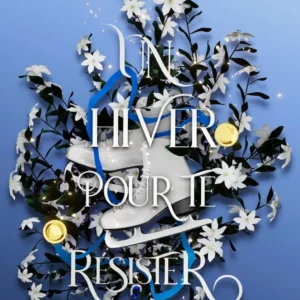 Un hiver pour te résister: Seasons Tome 2