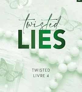 Twisted Lies - Tome 04: Lies FR