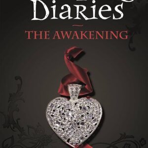 The Vampire Diaries The Awakening ( book 1 )