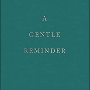 A gentle reminder, for the days you feel light in this world, and for the days in which the sun rises a little slower. A gentle reminder for when your heart is full of hope, and for when you are learning how to heal it.