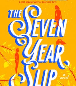 The Seven Year Slip