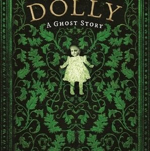 Dolly A Ghost Story