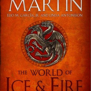 The World of Ice & Fire
