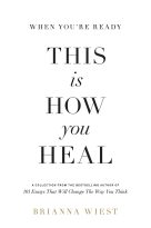 Healing is not a one-time event.